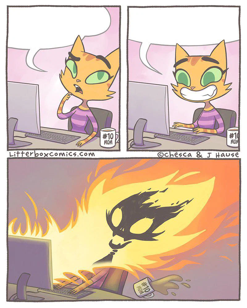 A comic strip featuring a cartoon cat working at a computer, with a coffee mug labeled "#10 MOM." In the third panel, the computer explodes into flames, engulfing the cat in a fiery spectacle.