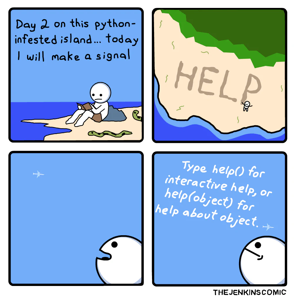 A comic strip featuring a character on an island with a snake, trying to signal for help by writing "HELP" in the sand, and using a prompt to type "help()" for assistance.